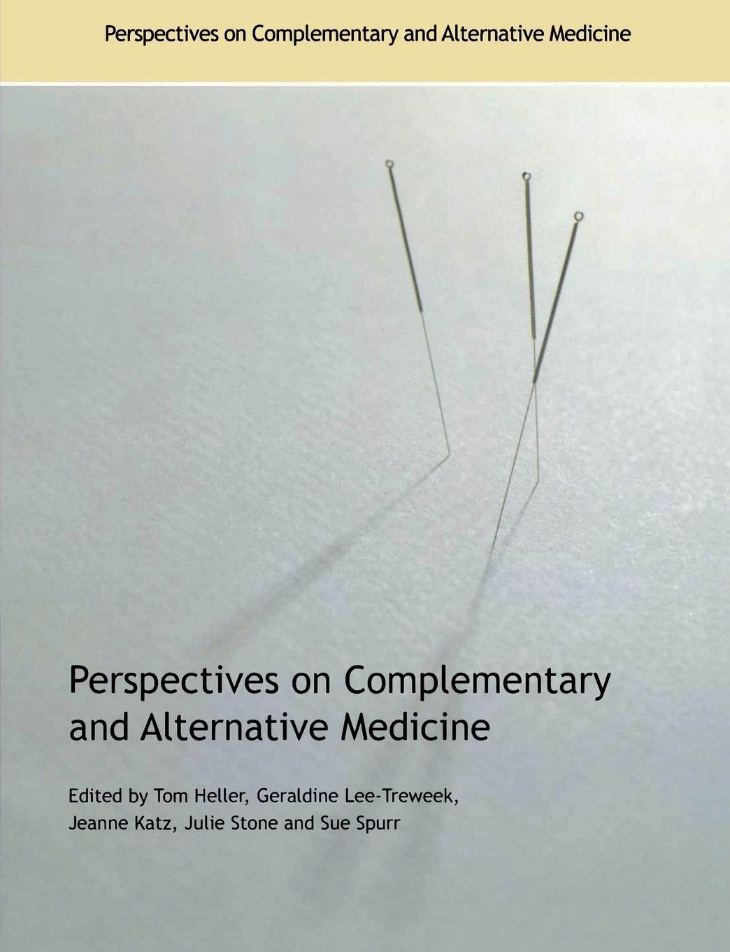 Perspectives on Complementary and Alternative Medicine Review