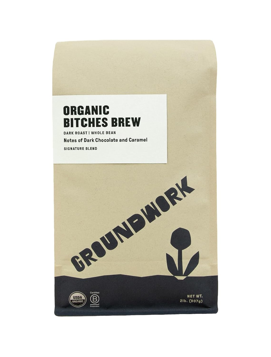 GROUNDWORK Btches Brew Dark Roast Coffee - Organic Blend 2lb