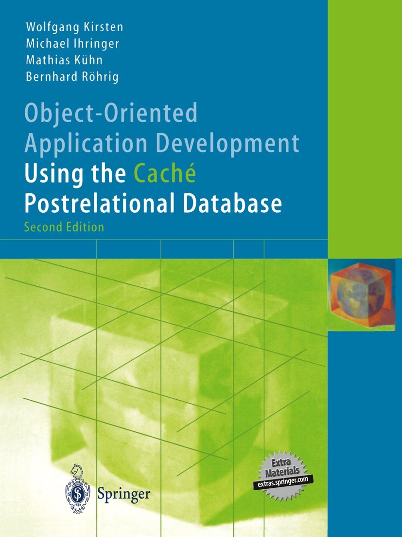 Object-Oriented Application Development with Cache Database Guide