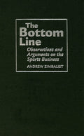The Bottom Line: Insights on Sports Business by Andrew Zimbalist