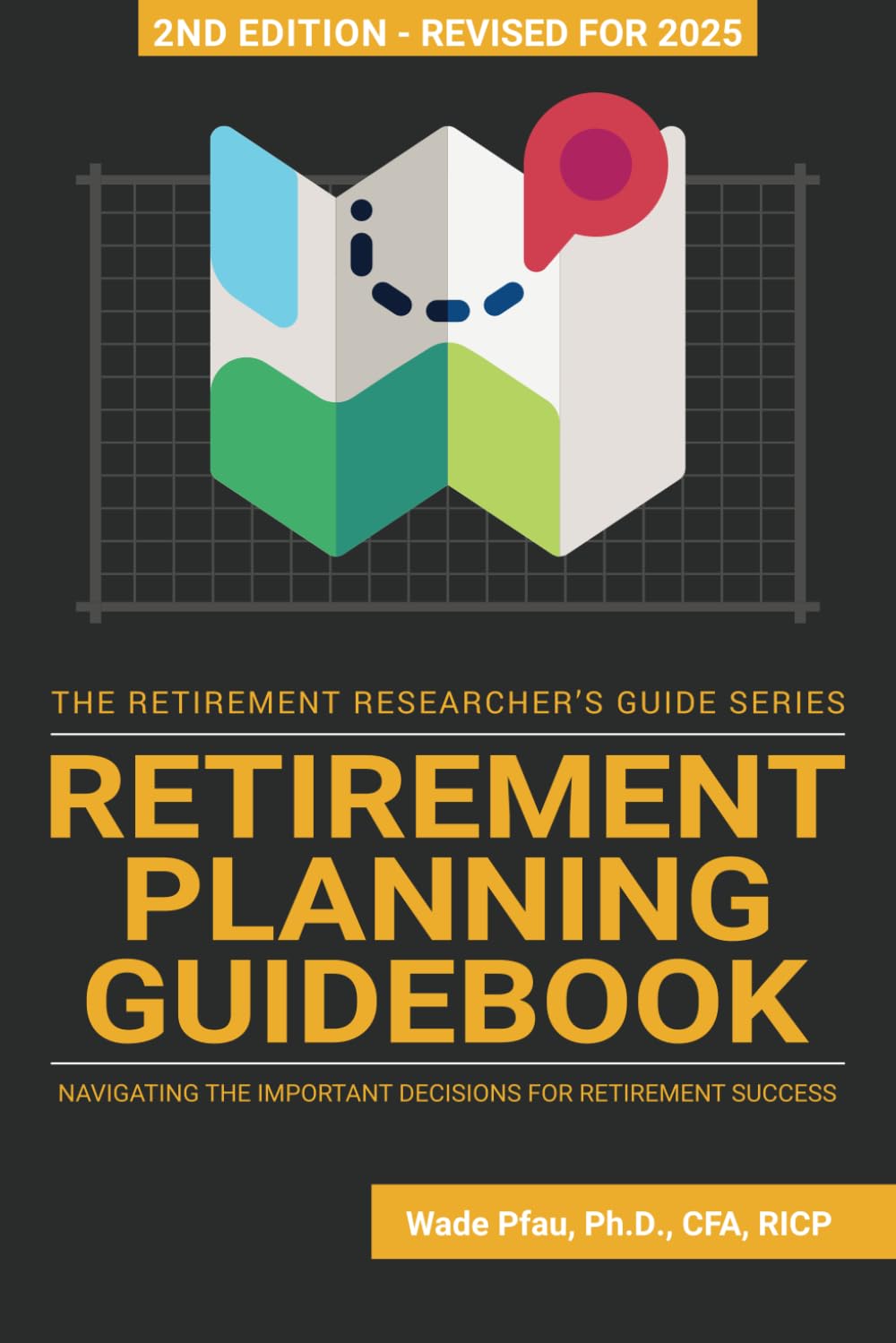 Retirement Planning Guidebook for Successful Retirement Decisions