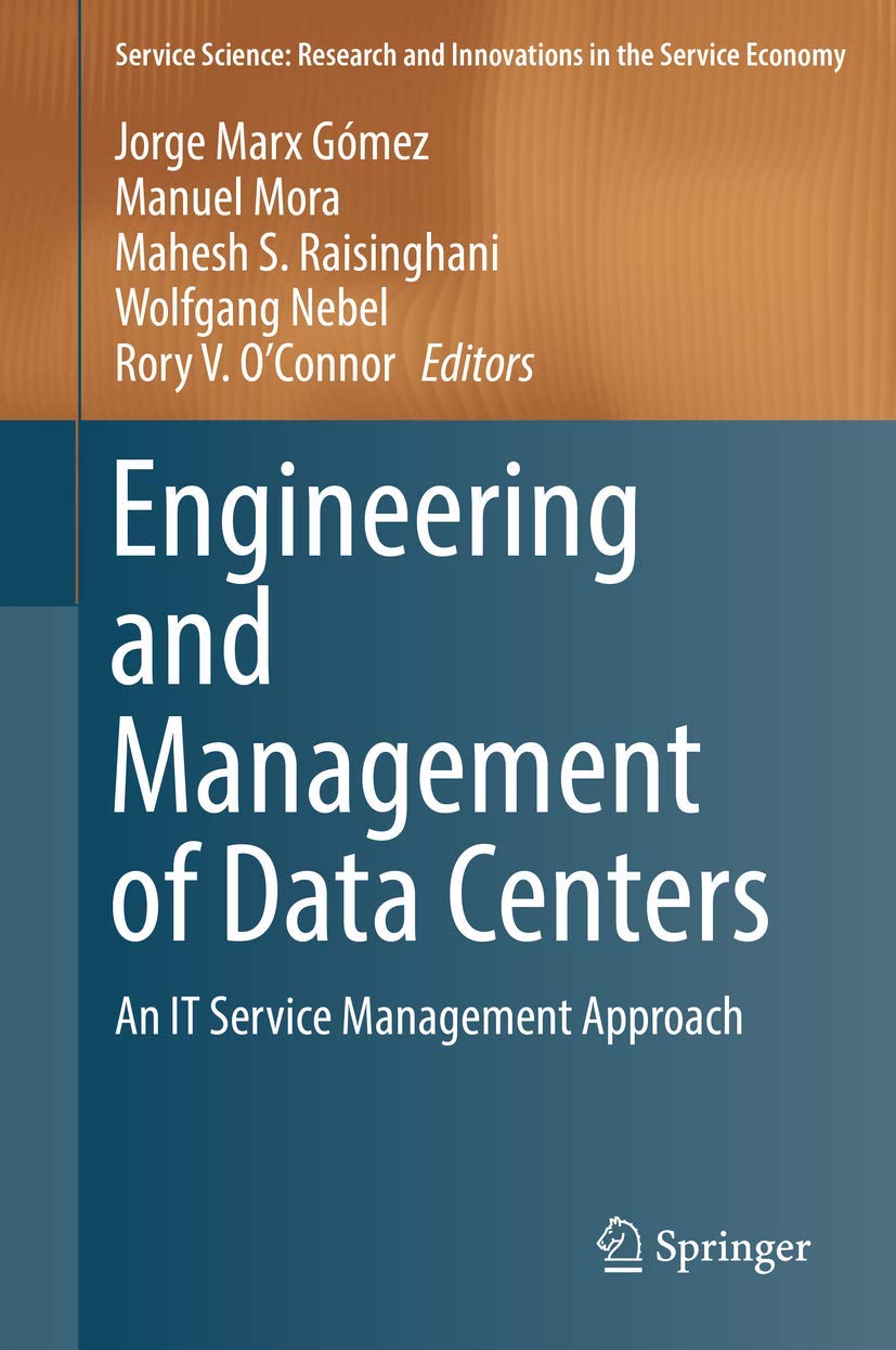 Engineering and Management of Data Centers by Gomez