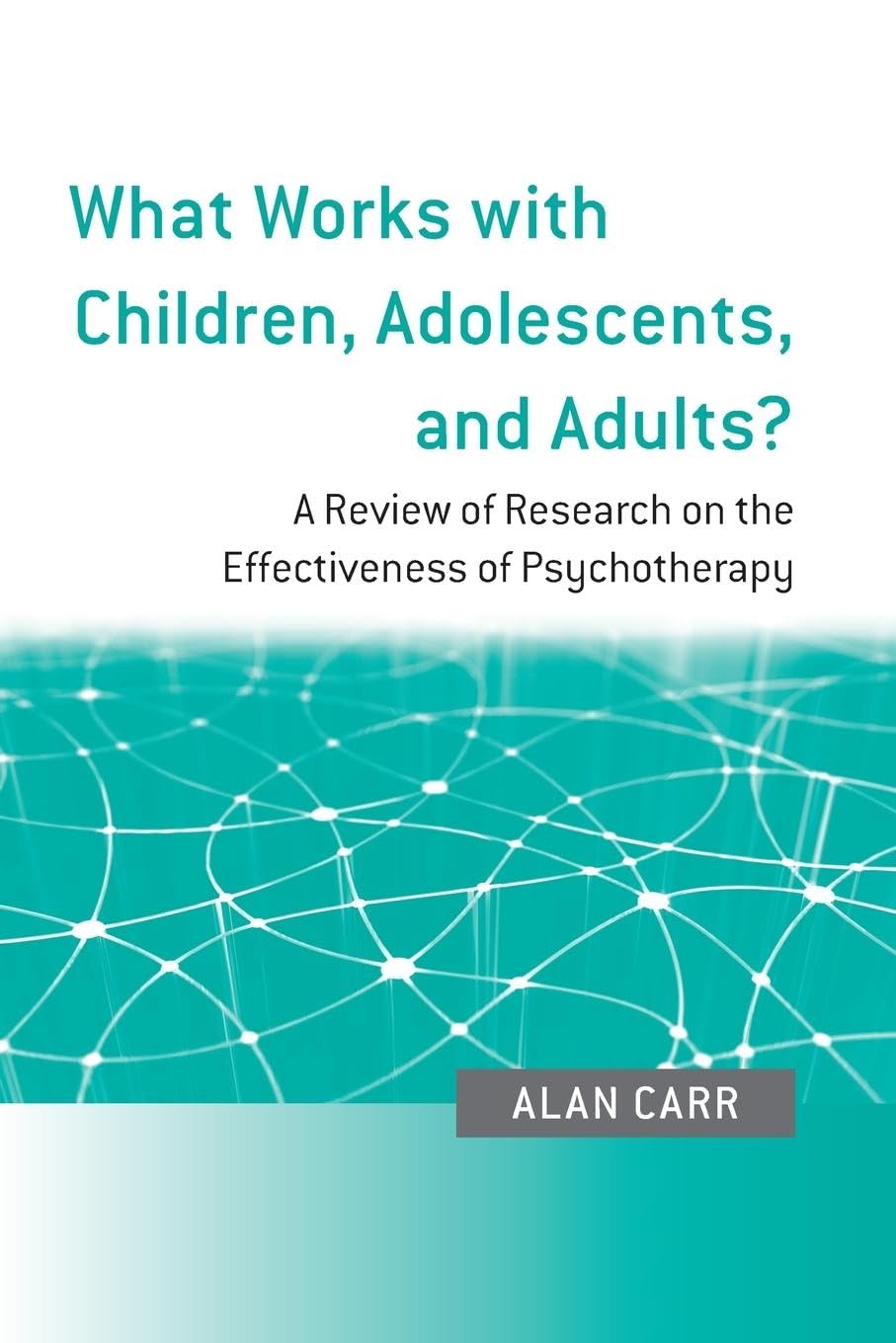 Effectiveness of Psychotherapy for Children and Adults in Research