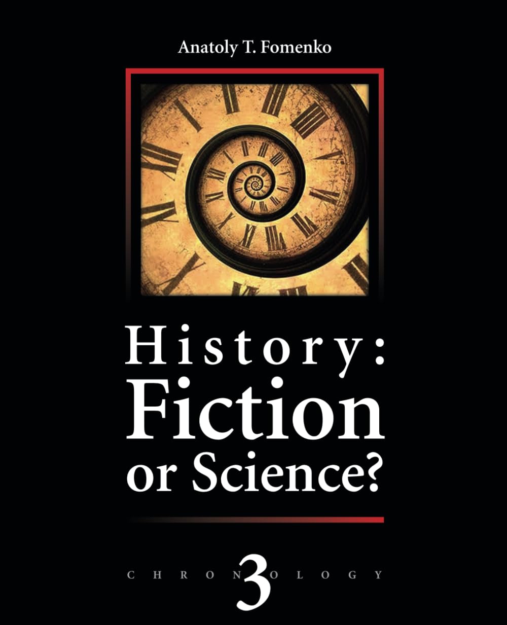 History: Fiction or Science? Astronomical Methods Explored