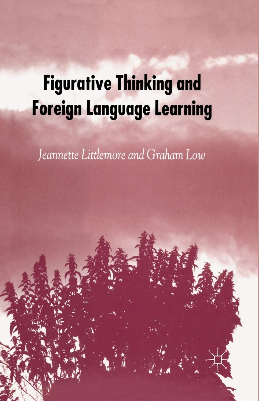 Figurative Thinking and Foreign Language Learning Insights
