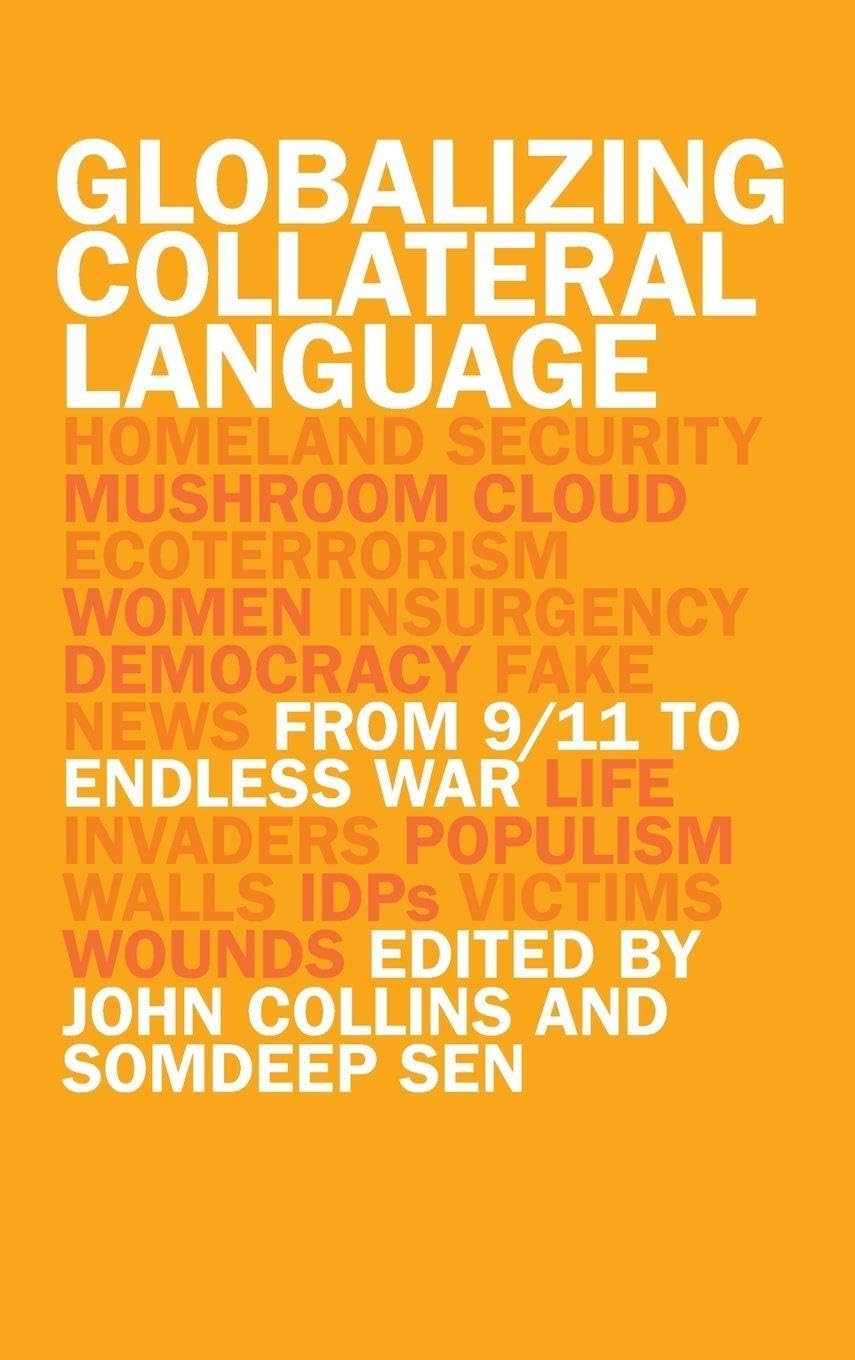 Globalizing Collateral Language: From 9/11 to Endless War Review