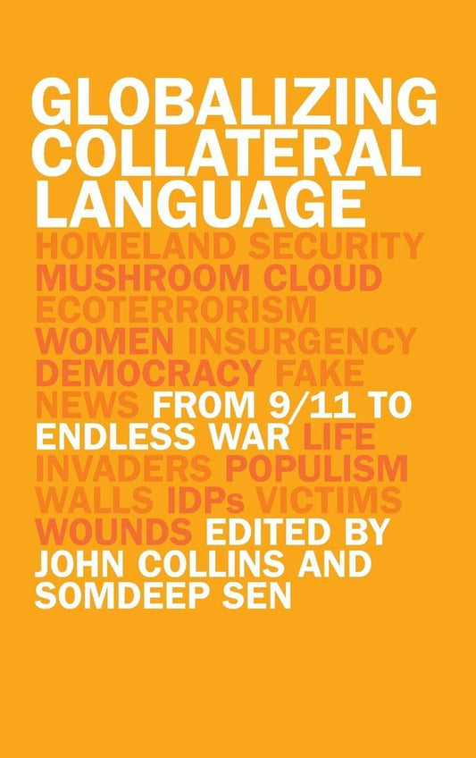 Globalizing Collateral Language: From 9/11 to Endless War Review