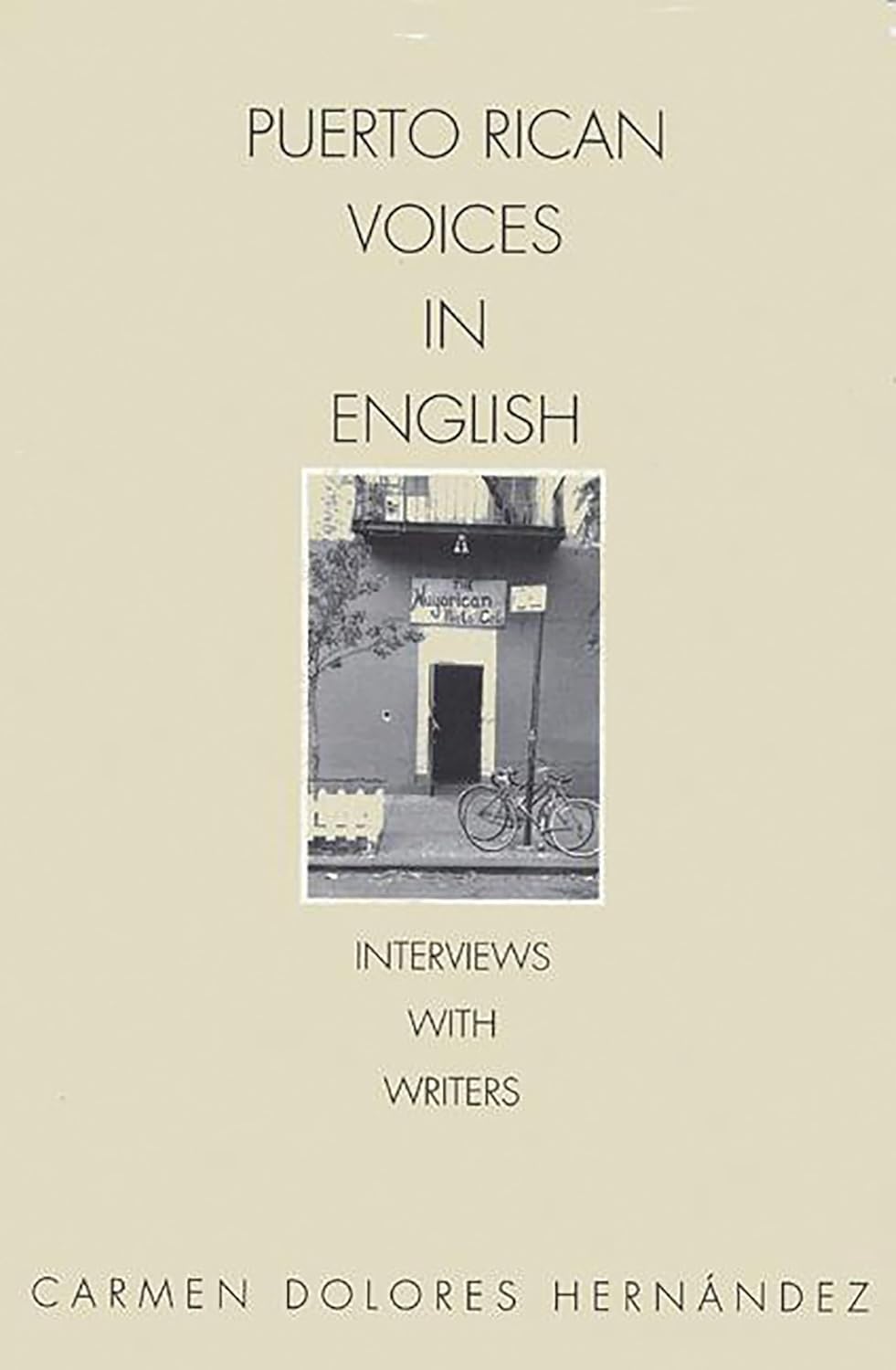 Puerto Rican Voices in English: Engaging Interviews with Writers