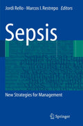 Innovative Approaches to Sepsis Management and Treatment