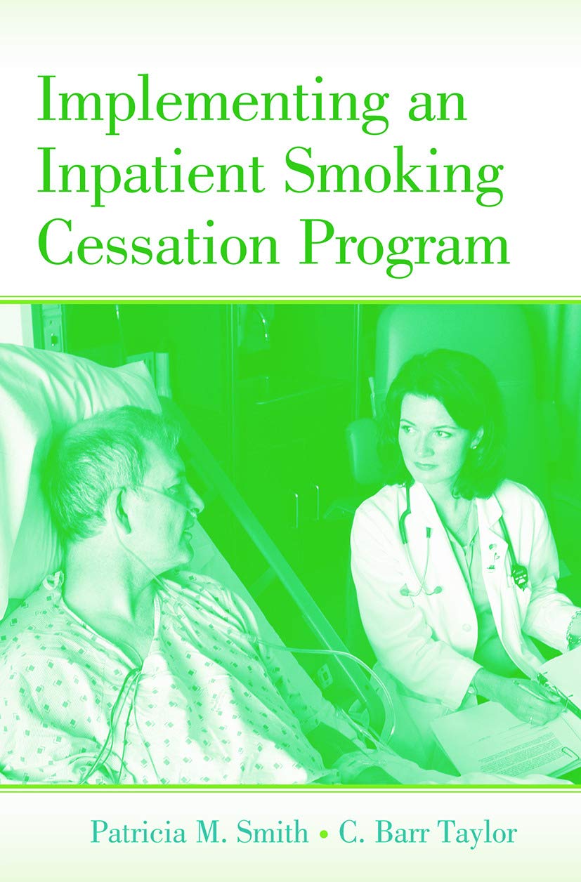 Implementing an Inpatient Smoking Cessation Program Review