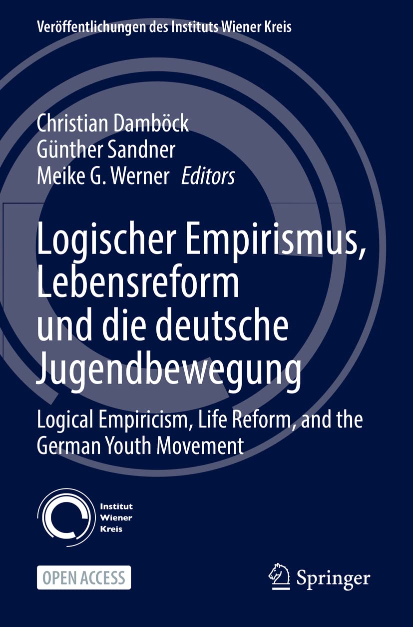 Logischer Empirismus und die deutsche Jugendbewegung: Ein Uberblick