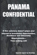 PANAMA CONFIDENTIAL: Investment Opportunities, Residence