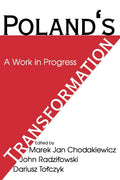 Poland's Transformation - Insightful Political History