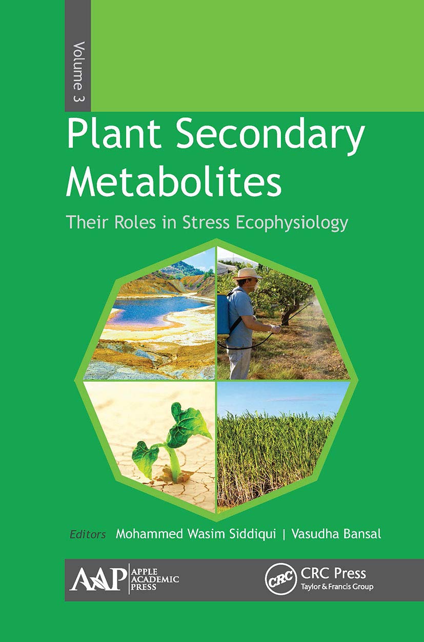 Plant Secondary Metabolites, Volume Three: A Comprehensive Guide