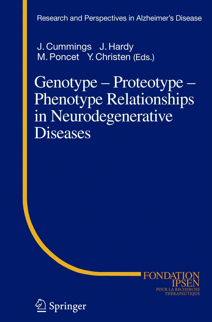 Genotype Proteotype Phenotype Links in Neurodegenerative Disorders