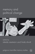 Memory and Political Change - In-Depth of Memory Studies