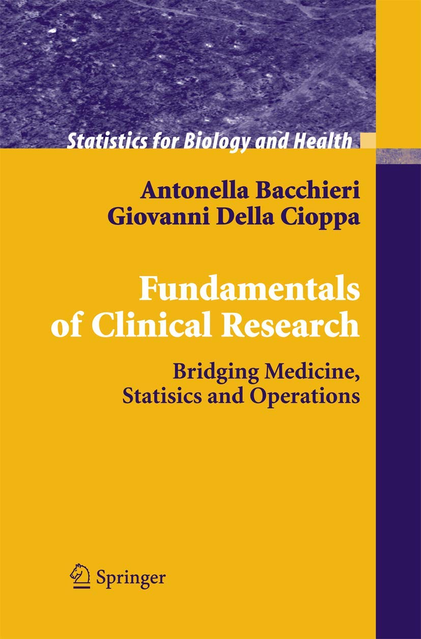 Fundamentals of Clinical Research: Bridging Medicine and Stats