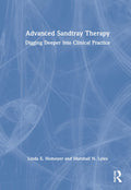 Advanced Sandtray Therapy - Practical Guide for Clinicians
