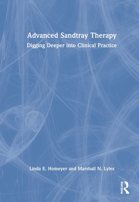 Advanced Sandtray Therapy Techniques for Effective Healing