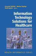 Information Technology Solutions for Healthcare - Health Informatics