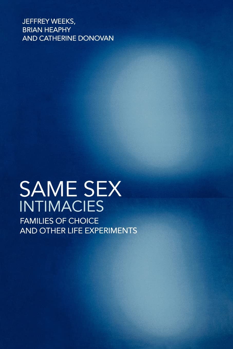 Same Sex Intimacies: Understanding LGBTQ+ Relationships and Bonds