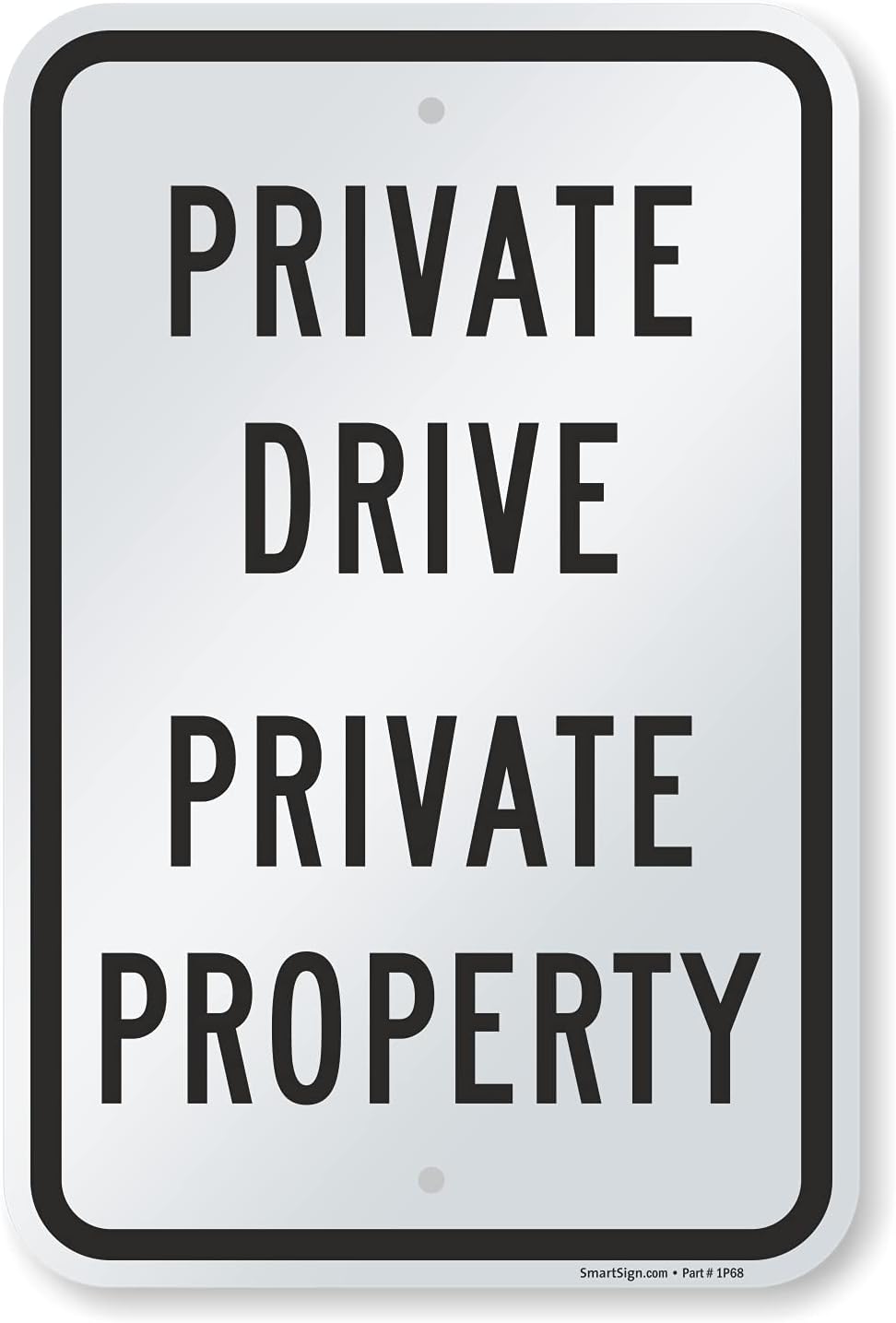 Durable 18 x 12 inch Private Drive Metal Sign for Property