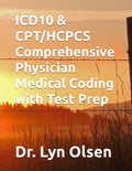 ICD10 & CPT/HCPCS Comprehensive Physician Medical Coding with Test
