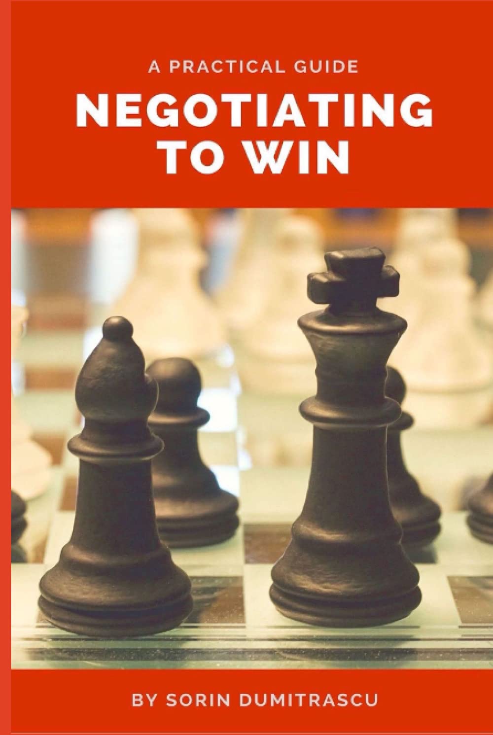 Negotiating to Win: A Practical Guide for Effective Management