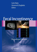 Fecal Incontinence: Diagnosis and Treatment - Clinical