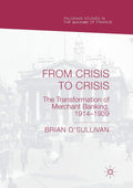 From Crisis to Crisis: The Transformation of Merchant Banking History