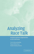Analyzing Race Talk: Multidisciplinary Perspectives on the Research