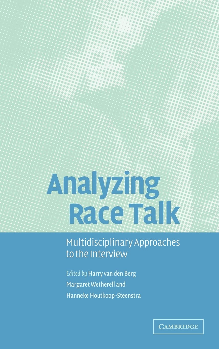 Analyzing Race Talk: Multidisciplinary Perspectives on Research