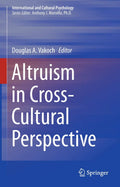Altruism in Cross-Cultural Perspective - Scholarly and Insights
