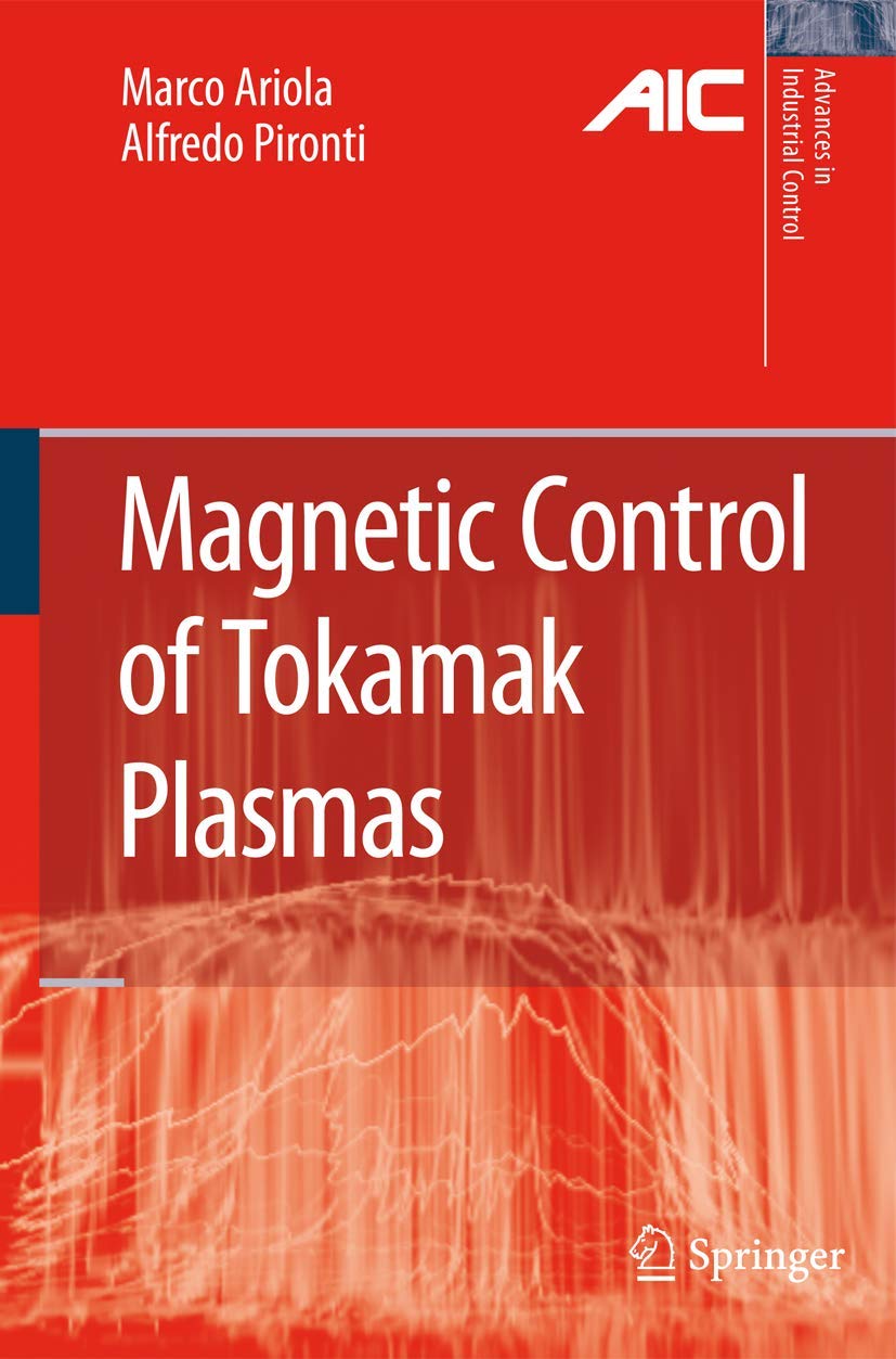 Magnetic Control of Tokamak Plasmas: Advances in Industrial Control