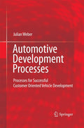 Automotive Development Processes: Processes for Successful Customer