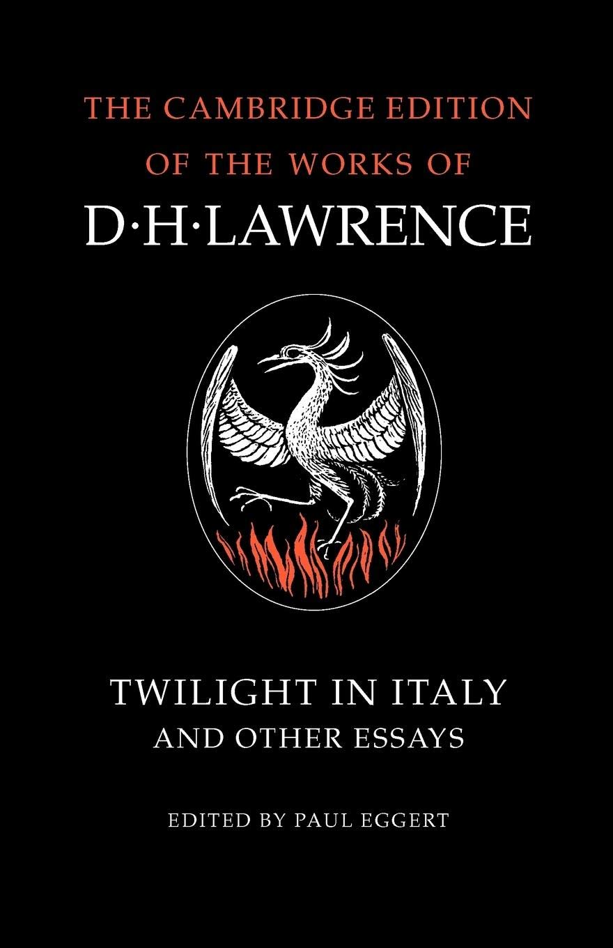 Twilight in Italy and Other Essays: A Deep Dive into D. H. Lawrence