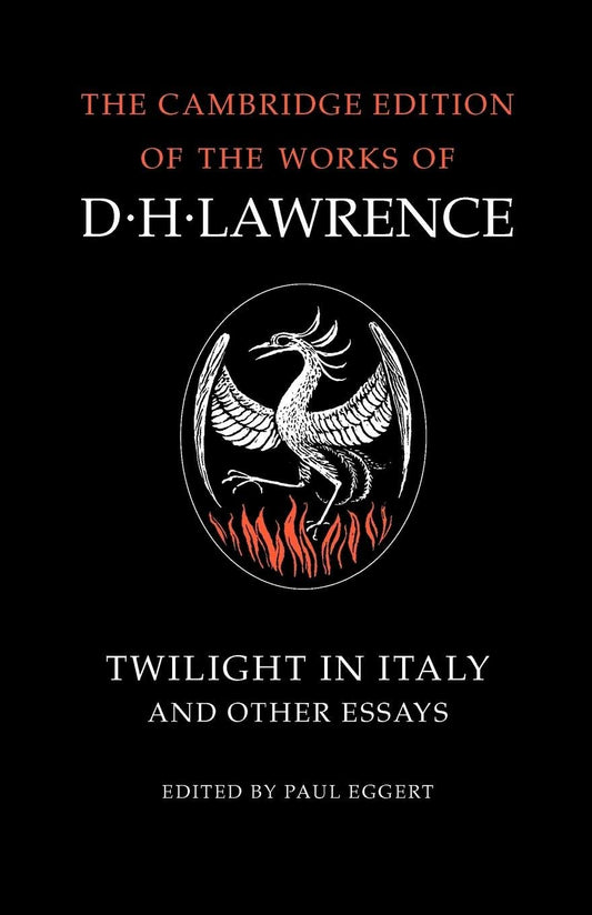 Twilight in Italy and Other Essays: A Deep Dive into D. H. Lawrence