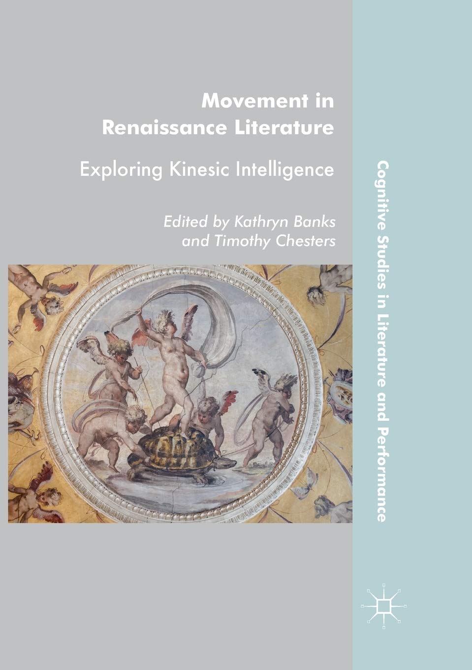 Movement in Renaissance Literature: Exploring Kinesic Intelligence