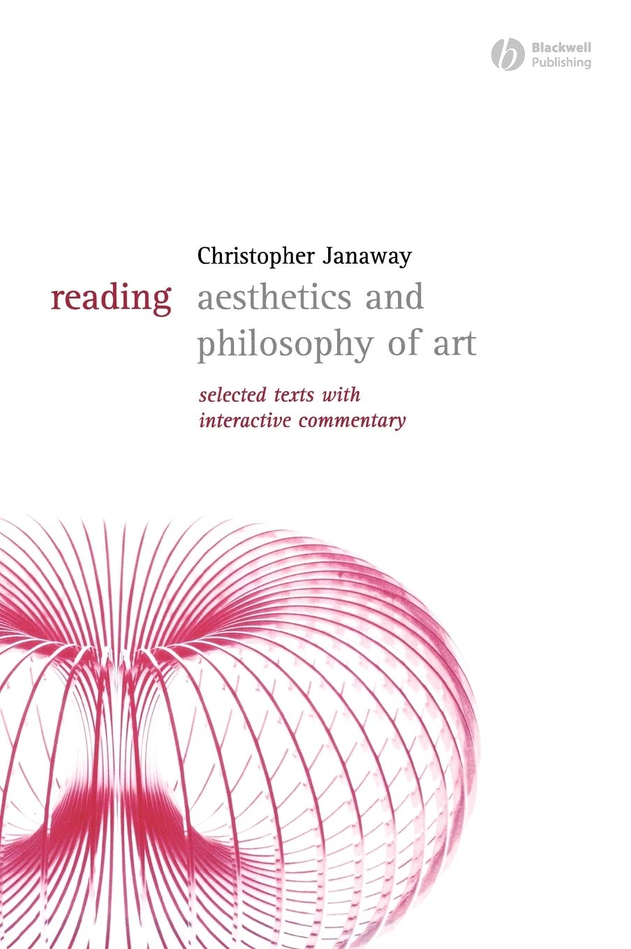 Reading Aesthetics and Philosophy of Art: Selected Texts Review