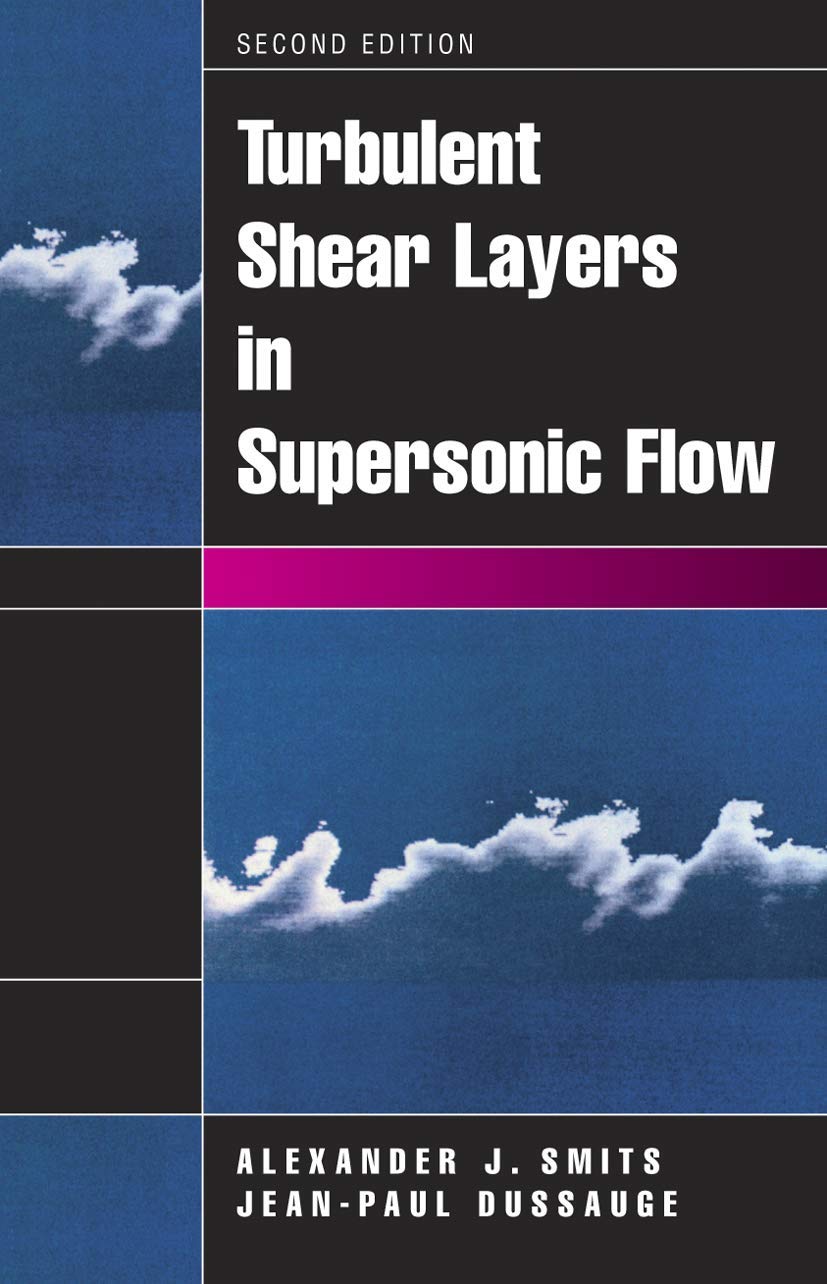 Turbulent Shear Layers in Supersonic Flow: A Comprehensive Study