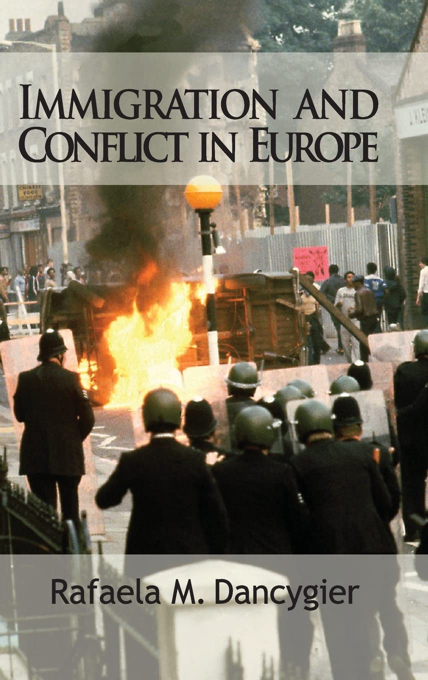 Immigration and Conflict in Europe: A Comprehensive Analysis
