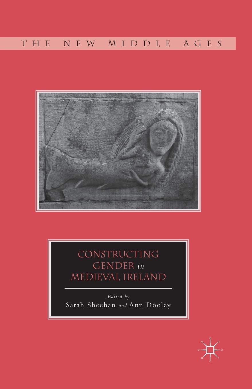 Constructing Gender in Medieval Ireland: A Deep Dive into History