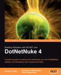 Building Websites with VB.NET and DotNetNuke 4 - Practical Guide