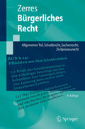 Burgerliches Recht: Allgemeiner Teil, Schuldrecht, Sachenrecht