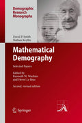 Mathematical Demography: Selected Papers - Classic Reference