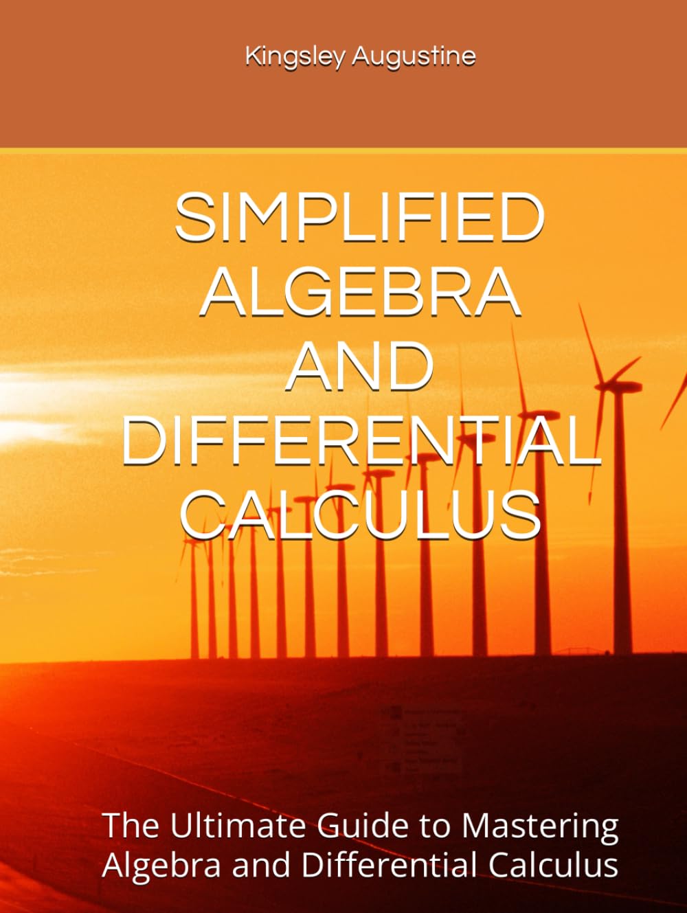 Simplified Algebra and Differential Calculus Mastery Guide