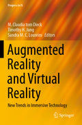 Augmented Reality and Virtual Reality: New Trends in Immersive