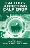 Factors Affecting Calf Crop - Practical Reproduction Biology