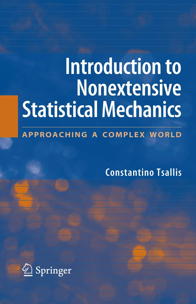 Introduction to Nonextensive Statistical Mechanics: A Complex World