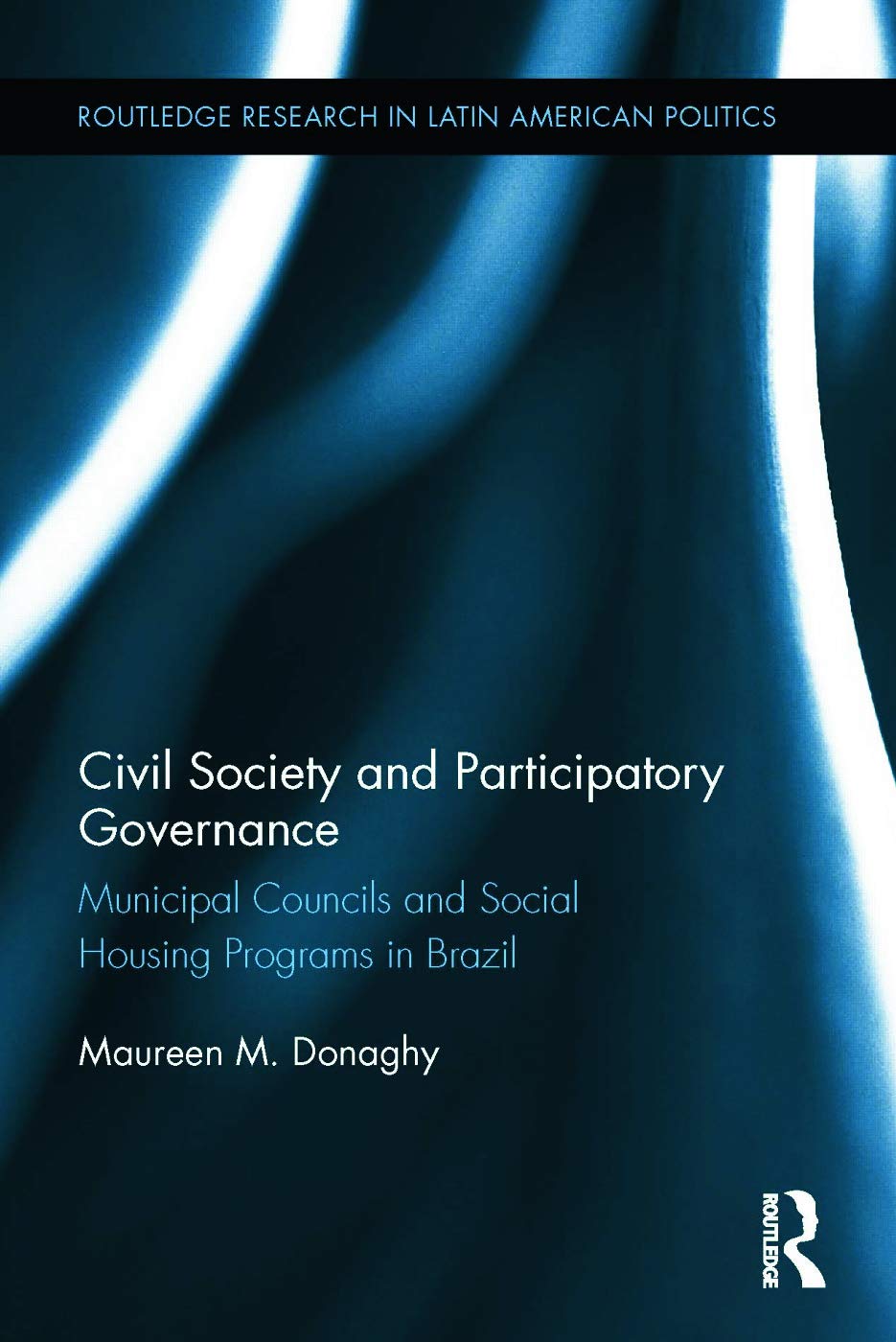 Civil Society and Participatory Governance in Latin America